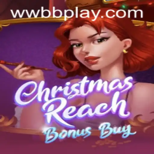 Descubra o Mundo de ChristmasReachBonusBuy: Um Jogo Festivo e Emocionante